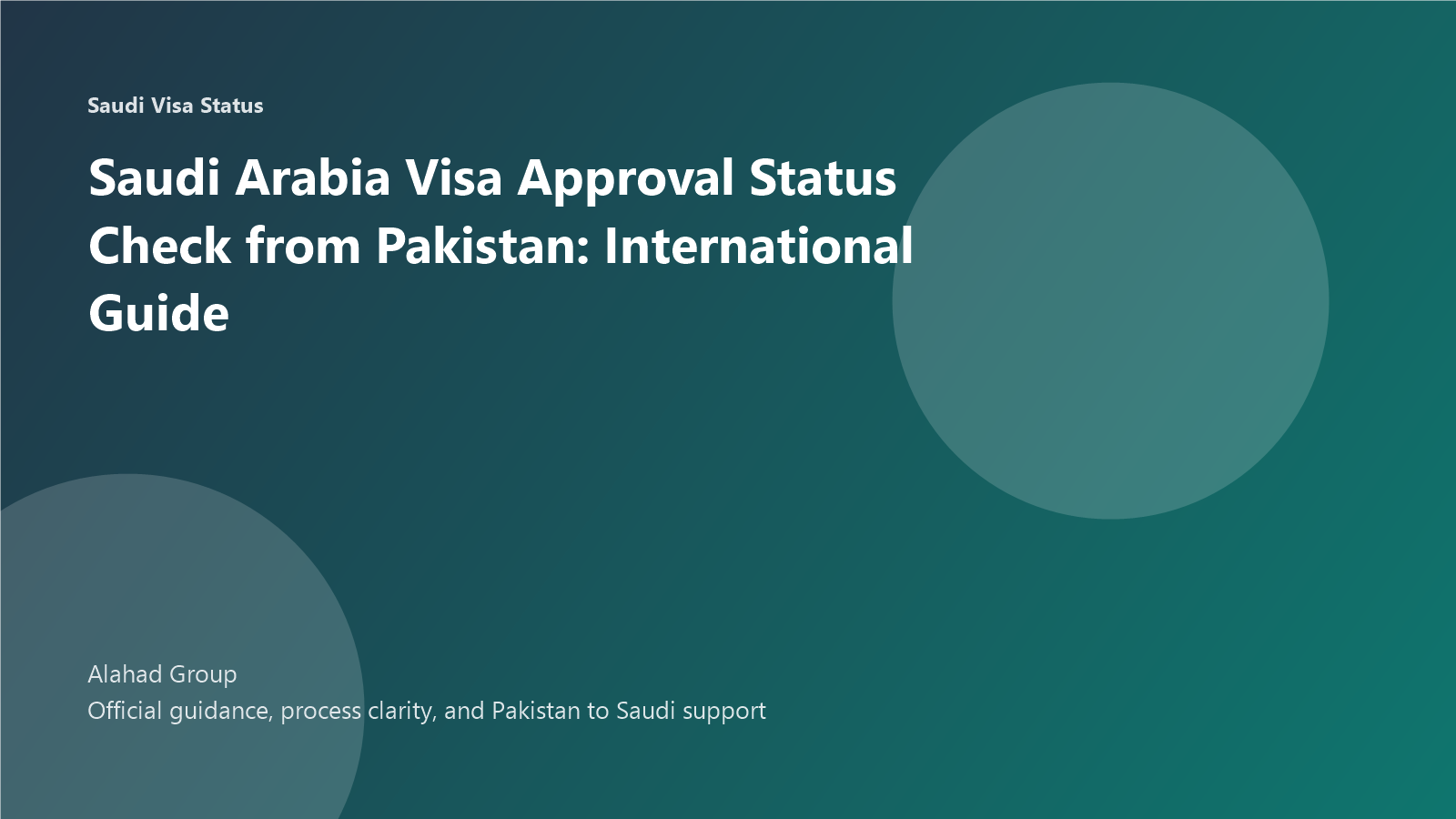 Saudi Arabia Visa Approval Status Check from Pakistan: International Guide