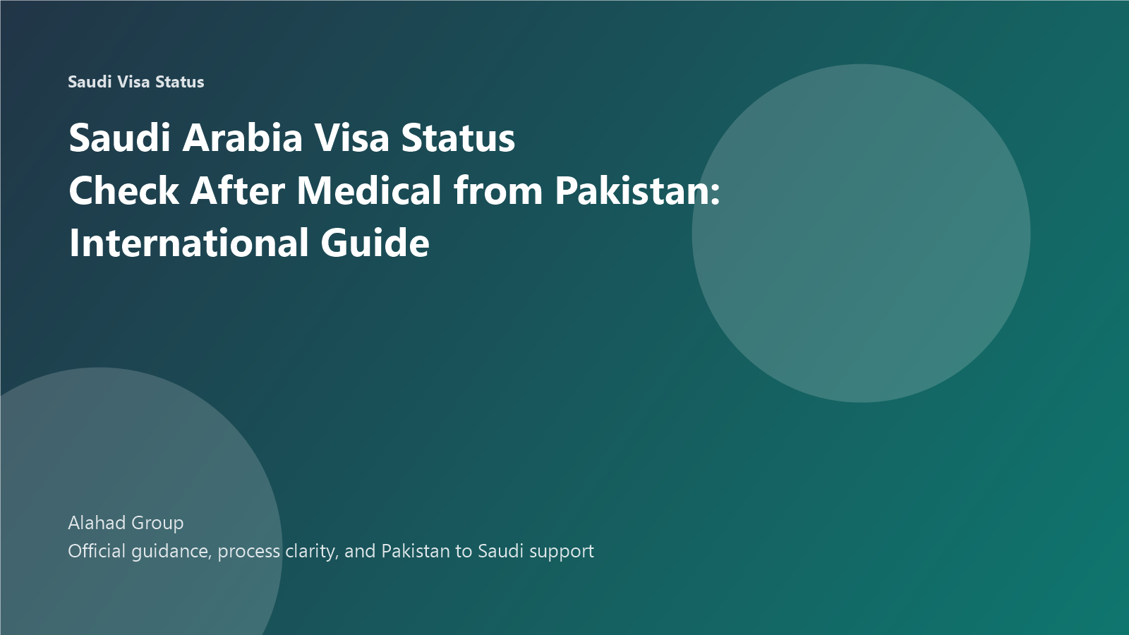 Saudi Arabia Visa Status Check After Medical from Pakistan: International Guide