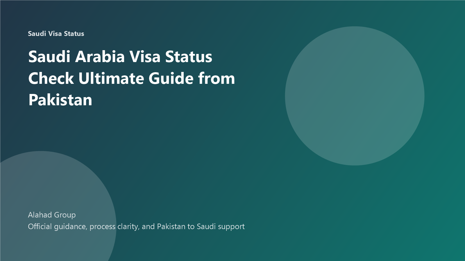 Saudi Arabia Visa Status Check Ultimate Guide from Pakistan