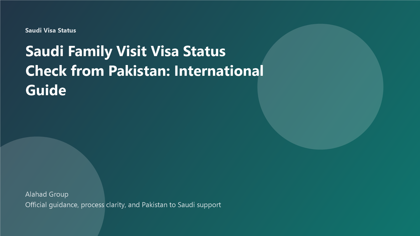 Saudi Family Visit Visa Status Check from Pakistan: International Guide