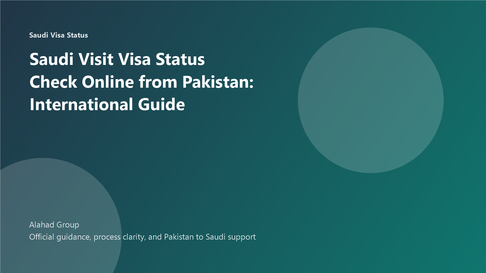 Saudi Visit Visa Status Check Online from Pakistan: International Guide
